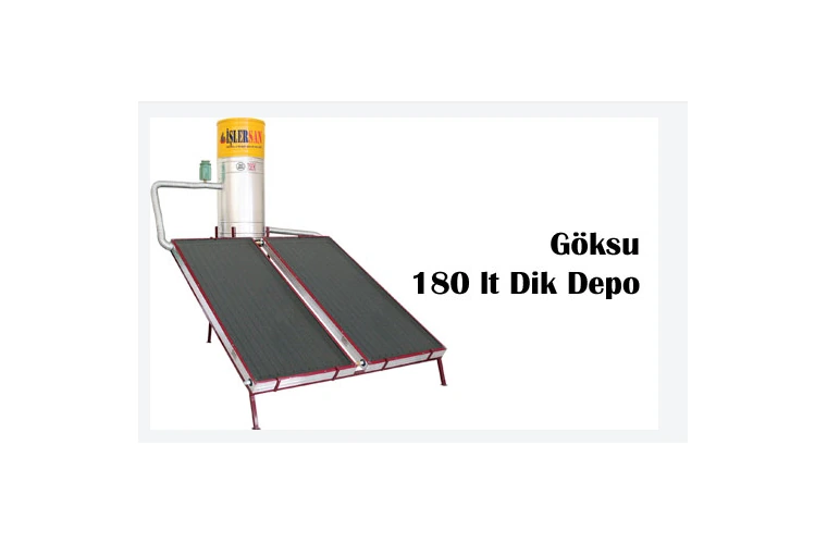 GÖKSU 180 LT DİK DEPO Keşan güneş enerjisi